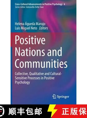 【3-4周达】Positive Nations and Communities : Collective, Qualitative and Cultural-Sensitive Processe... [9789400768680]