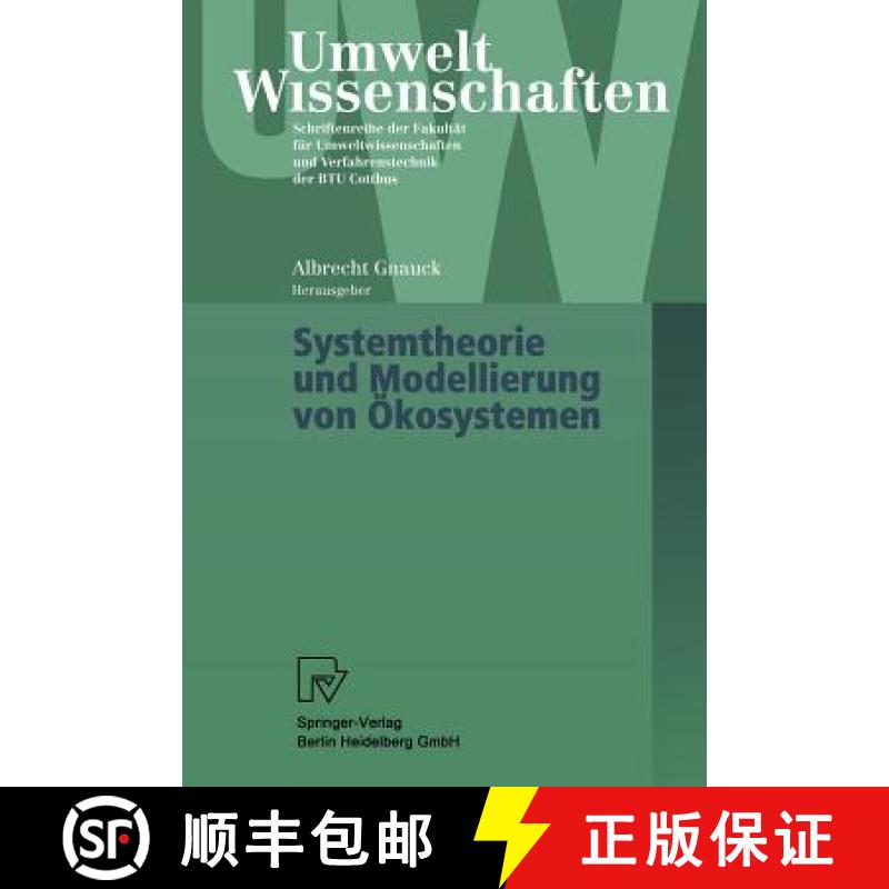 【3-4周达】Systemtheorie Und Modellierung Von OEkosystemen [9783790814415]