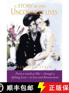 预订 A Story of Two Uncommon Lives [9781934246672]