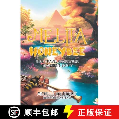 【3-4周达】精装 Melita Honeybee: Time Travel Adventure in Ancient Egypt [9781779411808]