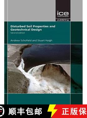 【3-4周达】Disturbed Soil Properties and Geotechnical Design, Second edition [9780727761552]