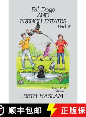 【3-4周达】Fat Dogs and French Estates, Part 5 - LARGE PRINT [9781915024183]