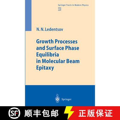 【3-4周达】精装 Growth Processes and Surface Phase Equilibria in Molecular Beam Epitaxy [9783540657941]