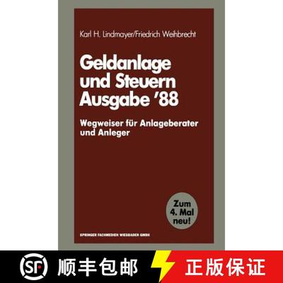 【3-4周达】Geldanlage Und Steuern '88: -- Wegweiser Fur Anlageberater Und Anleger -- [9783409147163]