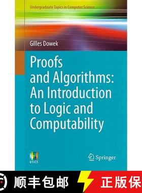 【3-4周达】Proofs and Algorithms : An Introduction to Logic and Computability [9780857291202]