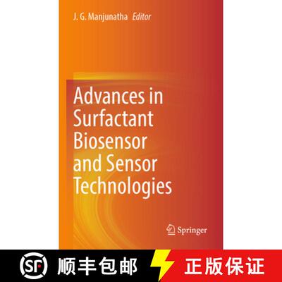 【3-4周达】Advances in Surfactant Biosensor and Sensor Technologies [9783031608346]