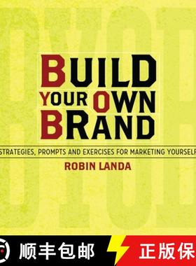 【3-4周达】Build Your Own Brand: Strategies, Prompts and Exercises for Marketing Yourself [9781440324550]