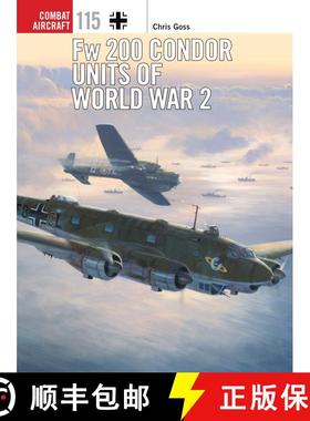 【3-4周达】Fw 200 Condor Units of World War 2 [9781472812674]
