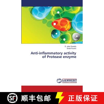 预订 Anti-inflammatory activity of Protease enzyme [9783659353581]