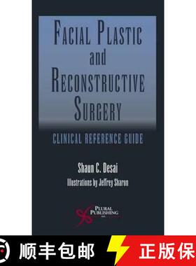 【3-4周达】Facial Plastic and Reconstructive Surgery : Clinical Reference Guide [9781597569637]