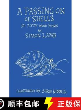 【3-4周达】Passing On of Shells: 50 Fifty-Word Poems [9781915252128]