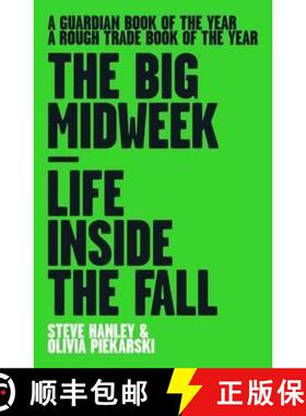 【3-4周达】Big Midweek: Life Inside the Fall [9781901927658]