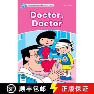 【3-4周达】Dolphin Readers: Starter Level: 175-Word Vocabulary Doctor, Doctor [9780194400756]