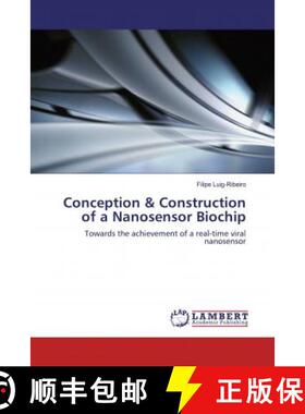 预订 Conception & Construction of a Nanosensor Biochip [9786200239891]