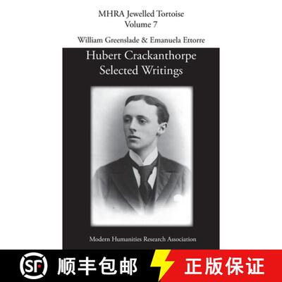 【3-4周达】Hubert Crackanthorpe: Selected Writings [9781781889664]