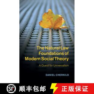 【3-4周达】The Natural Law Foundations of Modern Social Theory: A Quest for Universalism [9781107462786]