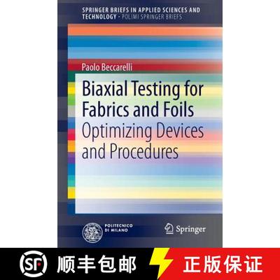 【3-4周达】Biaxial Testing for Fabrics and Foils : Optimizing Devices and Procedures [9783319022277]