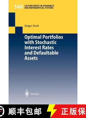 【3-4周达】Optimal Portfolios with Stochastic Interest Rates and Defaultable Assets [9783540212300]