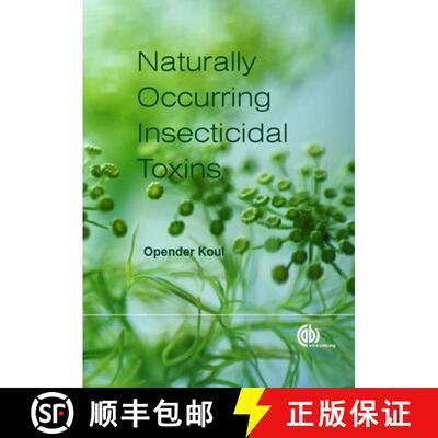 【3-4周达】精装 Handbook of Naturally Occurring Insecticidal Toxins, The [9781780642703]