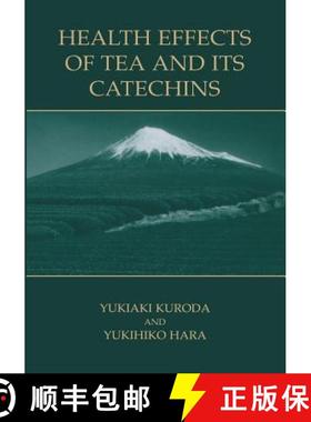 【3-4周达】Health Effects of Tea and Its Catechins [9781441934314]