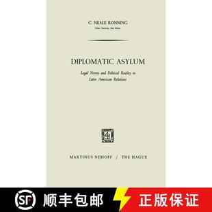 Asylum and Diplomatic American 9789401183512 Latin Legal 4周达 Reality Political Norms Relations
