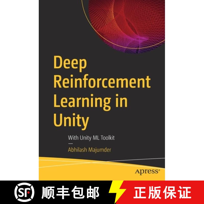 【3-4周达】Deep Reinforcement Learning in Unity : With Unity ML Toolkit [9781484265024]