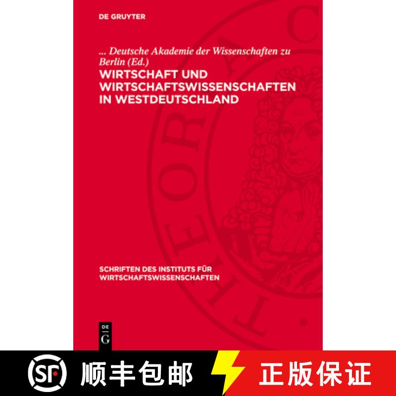 【4周达】Wirtschaft Und Wirtschaftswissenschaften in Westdeutschland: Protokoll Der Konferenz Des Ins... [9783112739662]