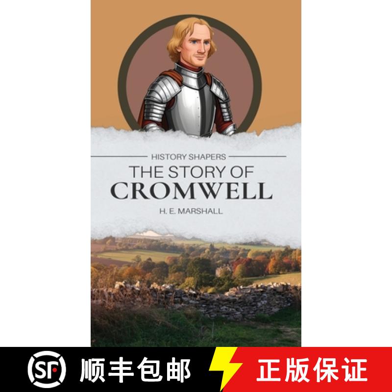 【2-3周达】The Story of Cromwell: Through Great Britain and Ireland with Cromwell [9781761530289]