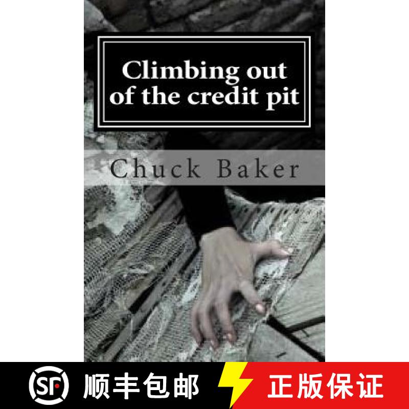 【3-4周达】Climbing out of the credit pit [9780692278086]