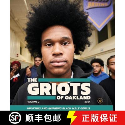 【3-4周达】The Griots of Oakland 2024: Uplifting and Inspiring Black Male Genius [9780988763173]