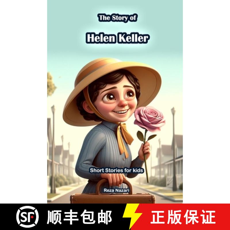 【3-4周达】The Story of Helen Keller: Short Stories for Kids [9781637196625]