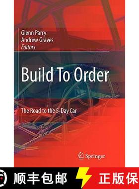【3-4周达】Build To Order : The Road to the 5-Day Car [9781849967594]