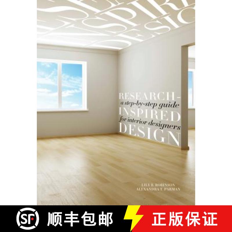 【3-4周达】Research-Inspired Design: A Step-by-Step Guide for Interior Designers [With CDROM] [9781563677212]