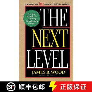 【3-4周达】The Next Level Essential Strategies for Achieving Breakthrough Growth [9780738201597]