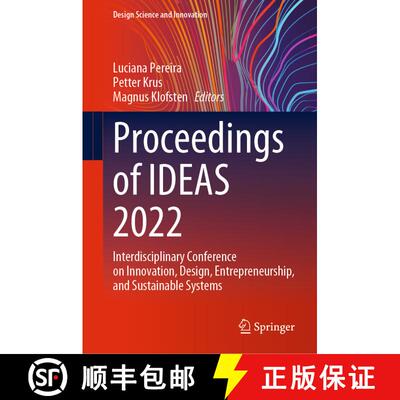 【3-4周达】精装 Proceedings of IDEAS 2022: Interdisciplinary Conference on Innovation, Design, Entrep... [9783031291289]
