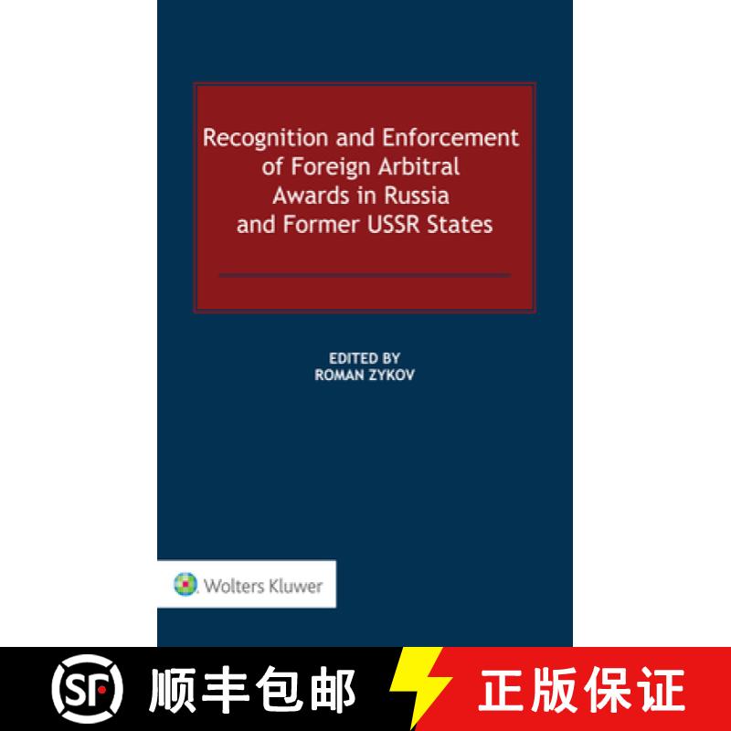 【3-4周达】Recognition and Enforcement of Foreign Arbitral Awards in Russia and Former USSR States [9789403532905]