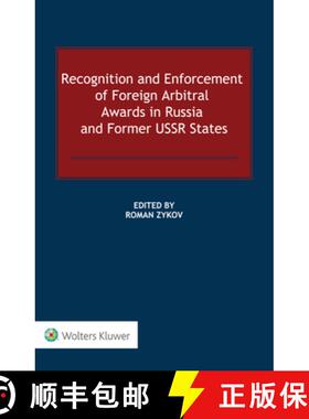 【3-4周达】Recognition and Enforcement of Foreign Arbitral Awards in Russia and Former USSR States [9789403532905]