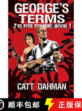 【3-4周达】George's Terms: A Zombie Novel [9780987602329]