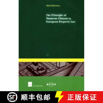 【3-4周达】The Principle of Numerus Clausus in European Property Law: Volume 75 [9789050958240]
