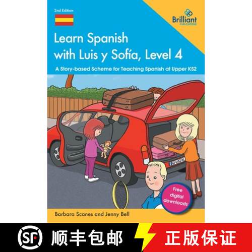 【3-4周达】Learn Spanish with Luis y Sofía, Level 4: A Story-based Scheme for Teaching Spanish at Up... [9781783174256]