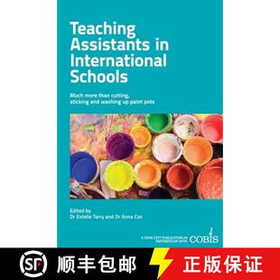 【3-4周达】Teaching Assistants in International Schools: More than cutting, sticking and washing up p... [9781908095947]