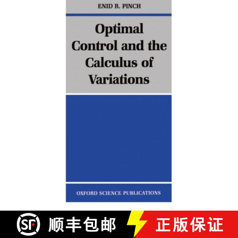 【3-4周达】Optimal Control and the Calculus of Variations [9780198514893]