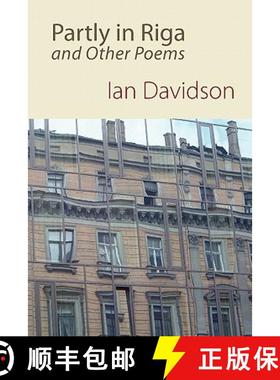 【3-4周达】Partly in Riga, and Other Poems [9781848611306]