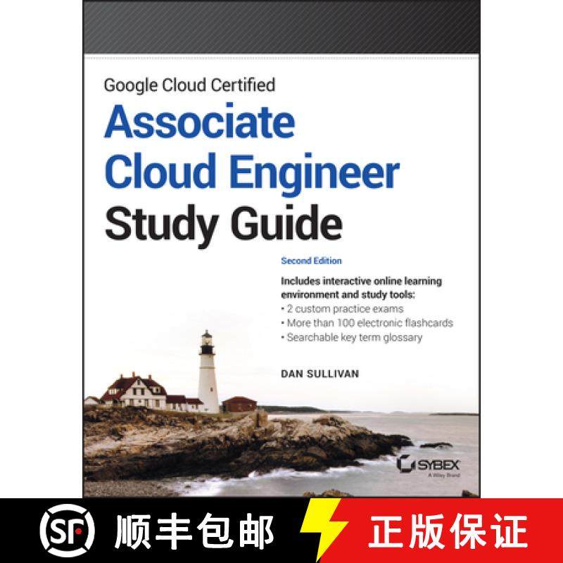 【3-4周达】Google Cloud Certified Associate Cloud Engineer St udy Guide, 2nd edition [9781119871446]