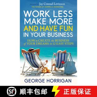 Your Fun Create D... the 9781631957130 More 4周达 How Work and Less Business Have Make