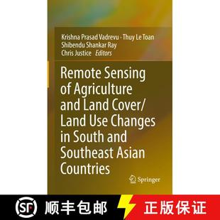 【3-4周达】Remote Sensing of Agriculture and Land Cover/Land Use Changes in South and Southeast Asian... [9783030923648]