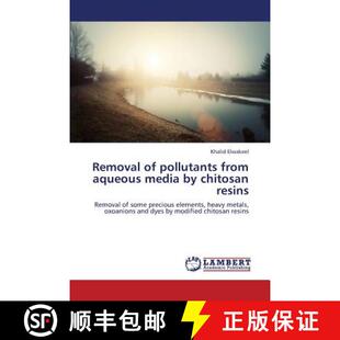 resins pollutants media aqueous from 9783659360718 预订 chitosan Removal