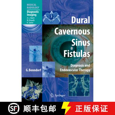 【3-4周达】Dural Cavernous Sinus Fistulas: Diagnosis and Endovascular Therapy [9783642235979]