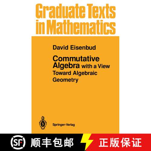 现货 交换代数 简装 Commutative Algebra: With a View Toward Algebraic Geometry [9780387942698]