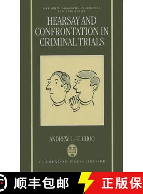 【3-4周达】Hearsay and Confrontation in Criminal Trials [9780198258919]